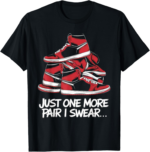 just one more pair i swear shirt Sneaker Head Sneakerhead T-Shirt - Image 2